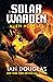 Alien Hostiles (Solar Warden, Book 2)