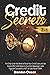 CREDIT SECRETS by BRANDON OLESON