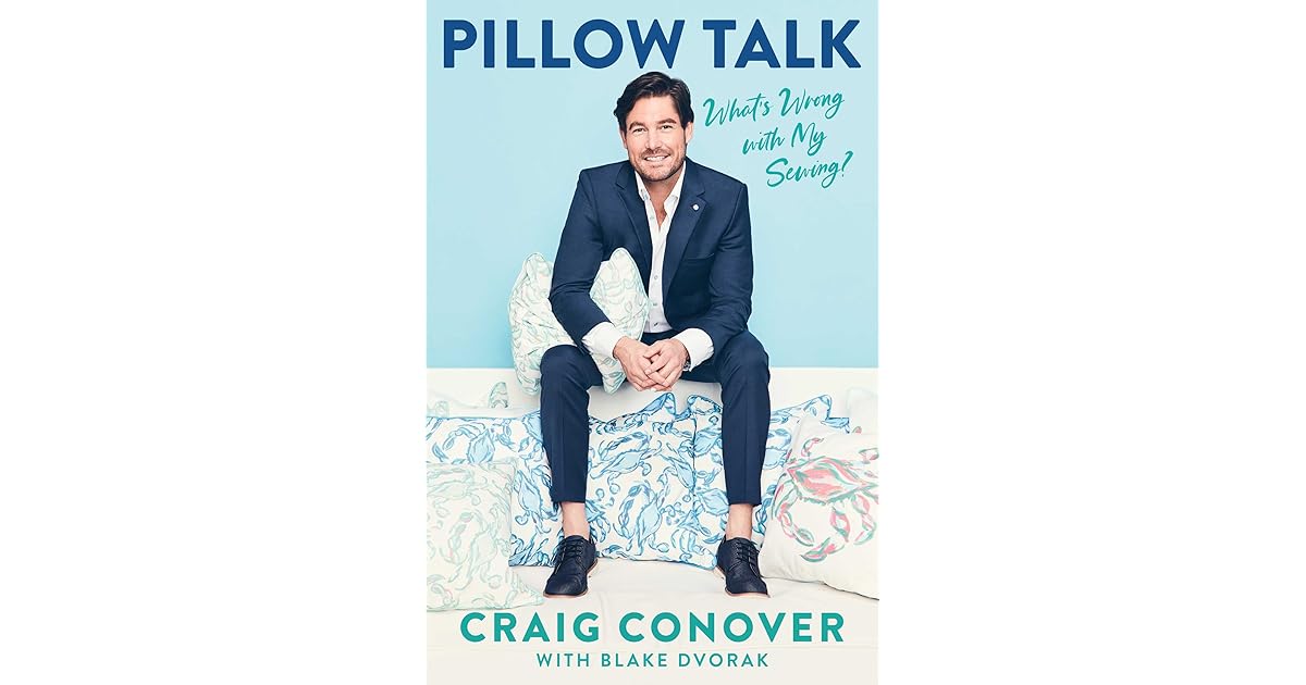 Pillow Talk What's Wrong with My Sewing? by Craig Conover