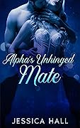 Alpha's Unhinged Mate
