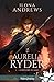 L'Héritière de sang (Aurelia Ryder, #1)