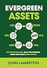 Evergreen Assets:...