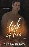 Lick of Fire by Clara Elroy
