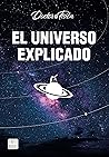 El universo expli...