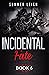 Incidental Fate Book 6