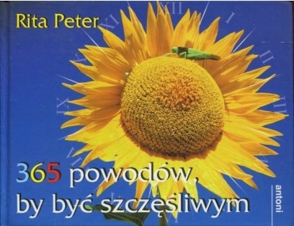 365 powodów by być szczęśliwym (Hardcover)