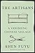 The Artisans: A Vanishing C...