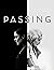 Passing: Screenplay