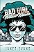 Bad Girl Virtuous Woman