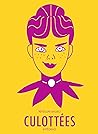 Culottées (L'Inté...