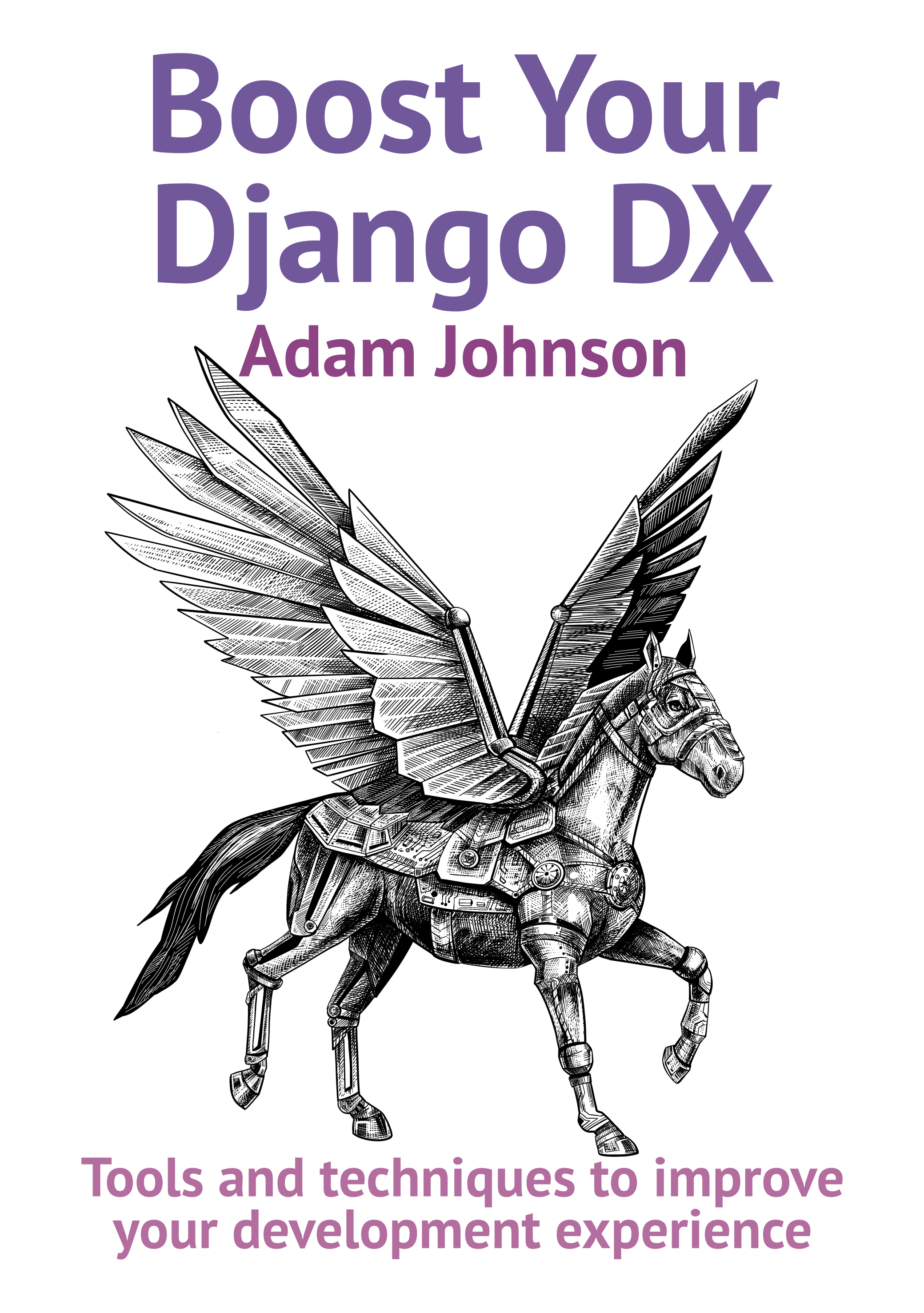 Boost Your Django DX (ebook)