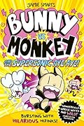Bunny vs Monkey and the Supersonic Aye-Aye (Bunny vs Monkey, #10)