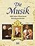 Die Musik. 1000 Jahre illus...