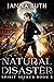 Natural Disaster (Spirit Se...