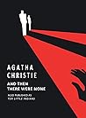 And Then There Were None by Agatha Christie