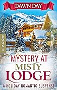 Mystery at Misty Lodge: Part 4