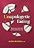 Unapologetic Eating by Alissa Rumsey