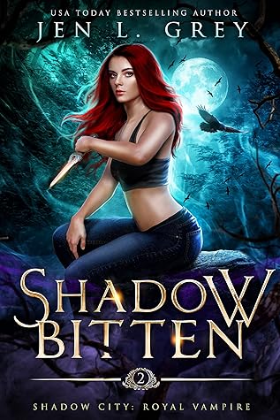 Shadow Bitten (Shadow City: Royal Vampire, #2)