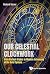 Our Celestial Clockwork: Fr...