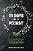 Twenty-One Days of a F(e)ast