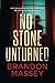 No Stone Unturned