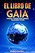 El Libro de Gaia by Charles Dawson
