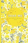 Dear Me: Love Let...