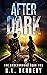 After Dark (The Underground #2)