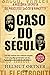 O Caso do Século