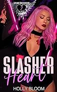 Slasher Heart (Lapland Underground #2)