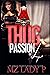 Thug Passion 4