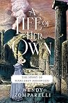A Life of Her Own...