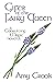 Gifts of the Fairy Queen by Amy Crook