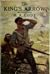 The King's Arrow A Tale of the United Empire Loyalists by Hiram Alfred Cody