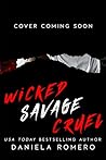Wicked Savage Cru...