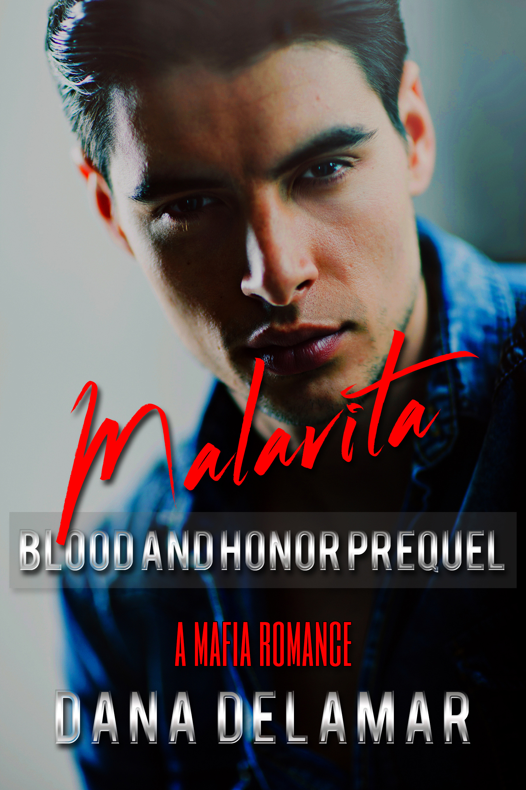 Malavita (Blood and Honor, #0.5)