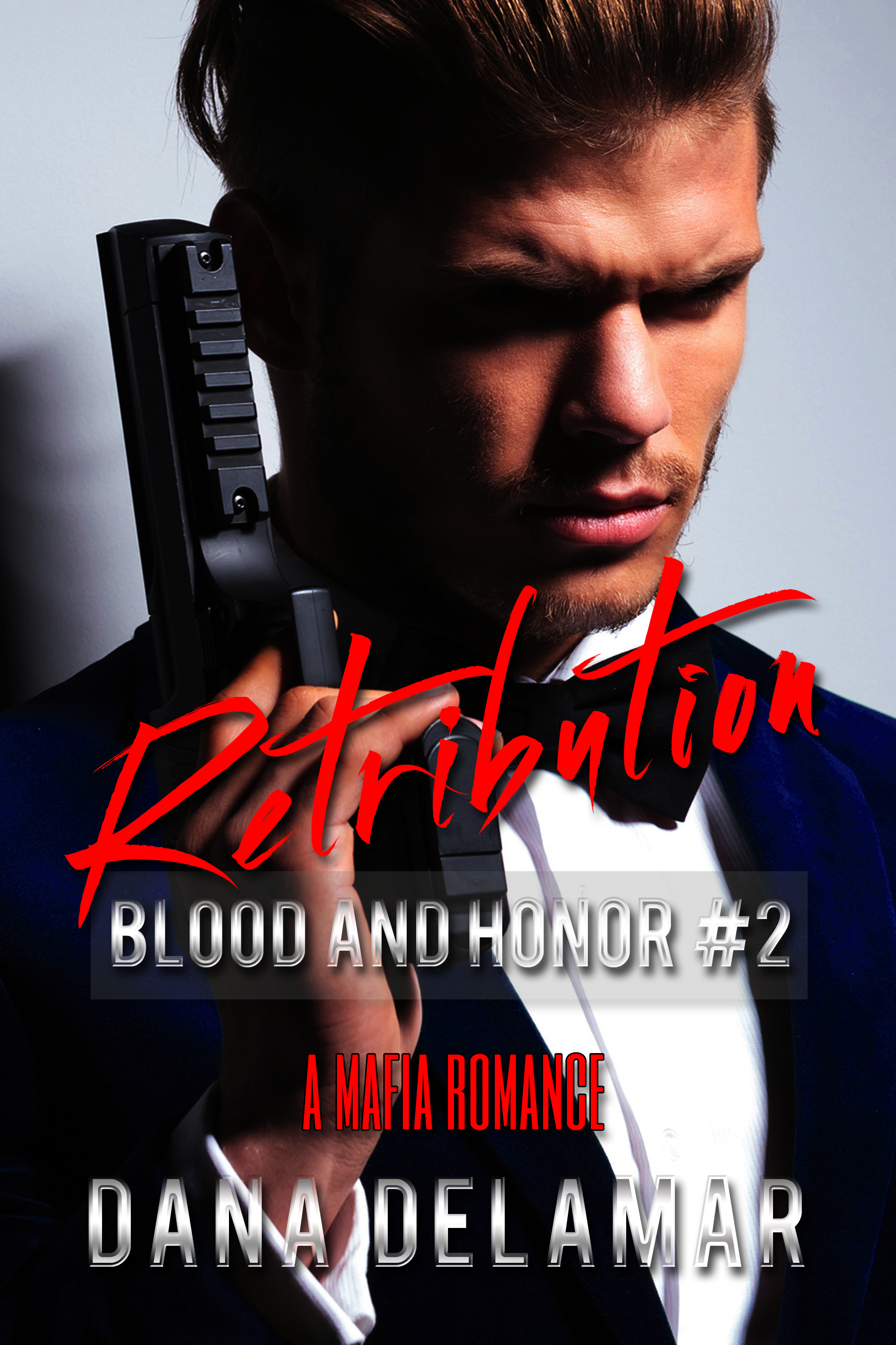 Retribution (Blood and Honor #2)