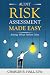 Audit Risk Assessment Made Easy by Charles Hall