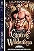 Captive Wilderness (Goldenlach Ridge Shifters #1)