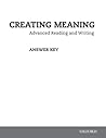 Creating Meaning Answer Key Booklet: Advanced Reading and Writing