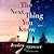 The Next Thing You Know: A Novel