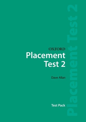 Oxford Placement Tests 2. Pack Revised Ed