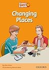 Family and Friends 4. Changing Places by Sue Arengo