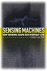 Sensing Machines:...