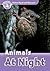 Read and Discover Level 4 Animals at Night