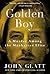 Golden Boy: A Murder Among the Manhattan Elite