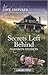 Secrets Left Behind (Love Inspired Suspense)