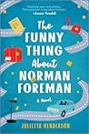 The Funny Thing About Norman Foreman