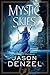 Mystic Skies (Mystic Skies, #3)