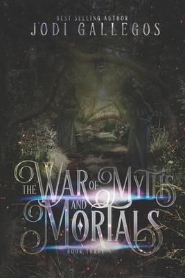 The War of Myths and Mortals (The High Crown Chronicles book 3)